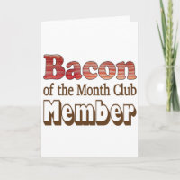 Bacon Club Member