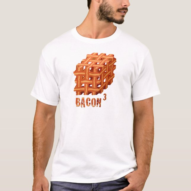 Bacon Cubed T-Shirt (Front)