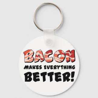 Bacon everything better key ring
