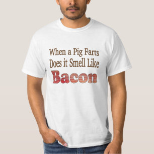 Bacon Fart Tshirt