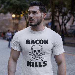 BACON KILLS T-SHIRTS