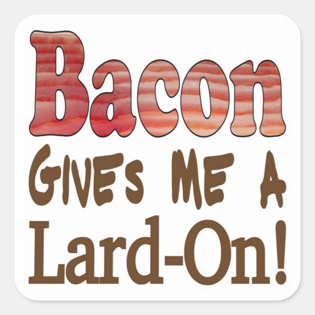 Bacon Lard Square Sticker (Front)