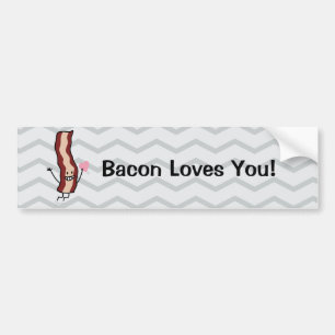 Bacon Loves You Valentine! Bumper Sticker