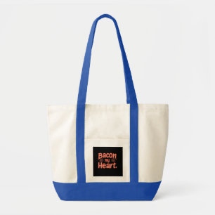 Bacon My Heart Tote Bag