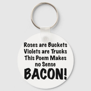 Bacon Poem Key Ring