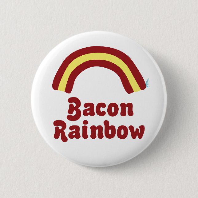 Bacon Rainbow 6 Cm Round Badge (Front)