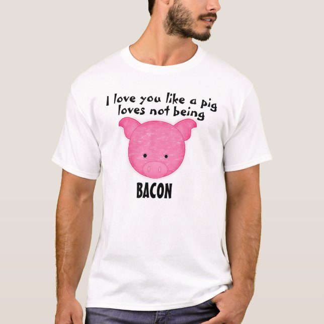 Bacon T-Shirt (Front)