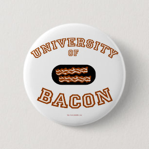 Bacon University 6 Cm Round Badge