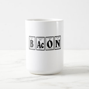Bacon with your coffee. coffee mug