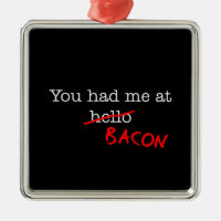 Bacon You Had Me At