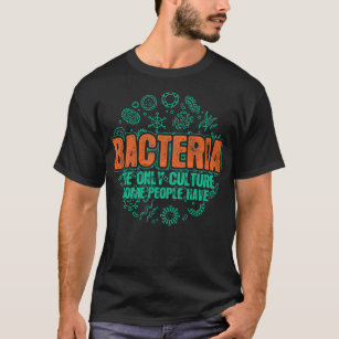 Bacteria Biology  Classic T-Shirt