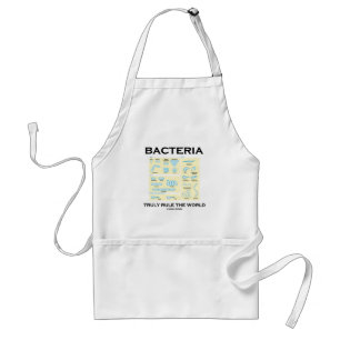 Bacteria Truly Rule The World (Morphology) Standard Apron