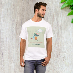 Bacteriologist Scientist Bacteria T-Shirt