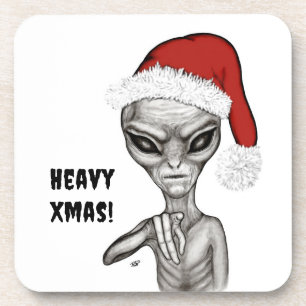 Bad Alien , Heavy Xmas ! Coaster