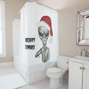 Bad Alien , Heavy Xmas ! Shower Curtain