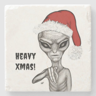Bad Alien , Heavy Xmas ! Stone Coaster