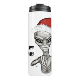 Bad Alien , Heavy Xmas ! Thermal Tumbler
