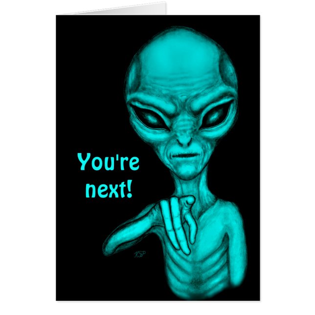 Bad Alien , You're next ! (Front)