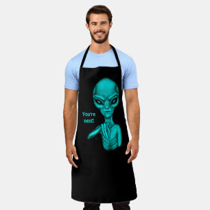 Bad Alien , You're next ! Apron