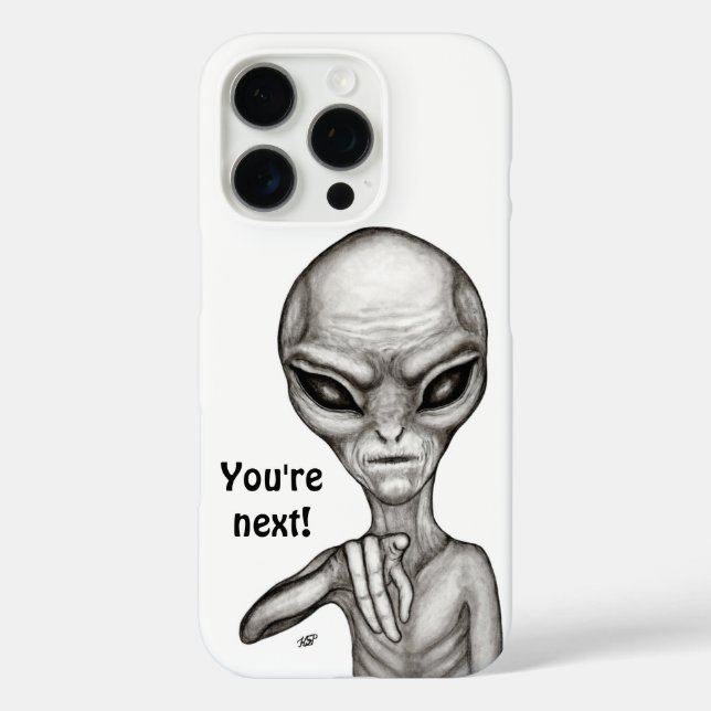 Bad Alien , You're next ! Case-Mate iPhone Case (Back)