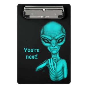 Bad Alien , You're next ! Clipboard