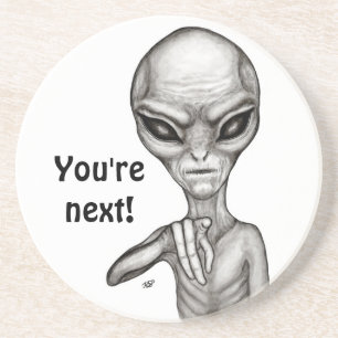 Bad Alien , You're next ! Coaster