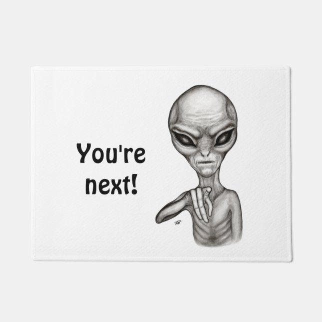 Bad Alien , You're next ! Doormat (Front)