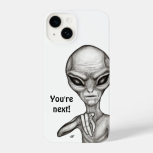 Bad Alien , You're next ! iPhone 14 Case