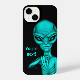 Bad Alien , You're next ! iPhone 14 Case