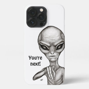 Bad Alien , You're next ! iPhone 13 Pro Case