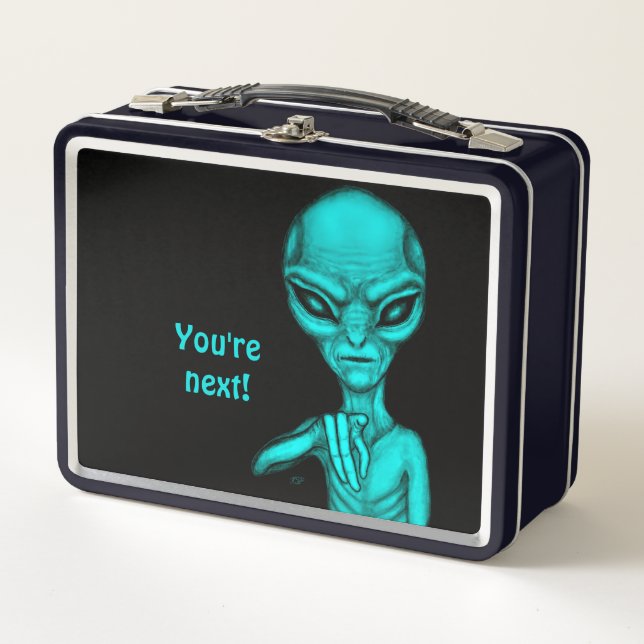 Bad Alien , You're next ! Metal Lunch Box (Front)