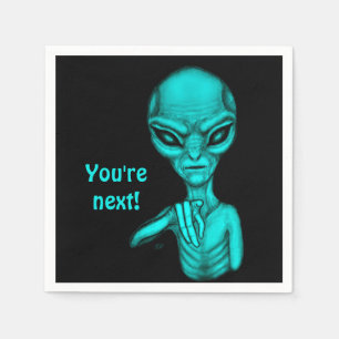 Bad Alien , You're next ! Napkin