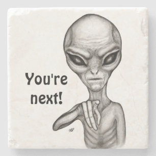 Bad Alien , You're next ! Stone Coaster