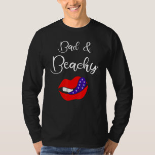 Bad And Beachy 3 T-Shirt