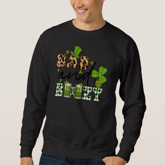 Bad And Boozy St Patrick's Day Leopard Pattern Dri Sweatshirt (Front)