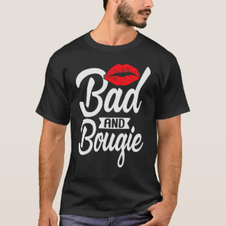 Bad and Bougie Melanin Poppin Black History Month T-Shirt