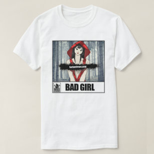 Bad Art • Bad Girl • T-Shirt