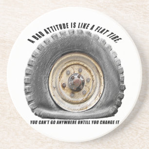 Bad Attitude Like Flat Tire Coaster