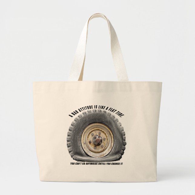 Bad Attitude Like Flat Tire Large Tote Bag (Front)