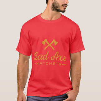 Bad Axe2 T-Shirt