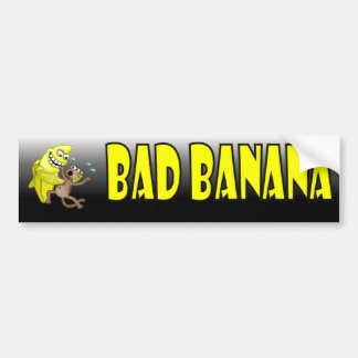 bad banana bumper sticker