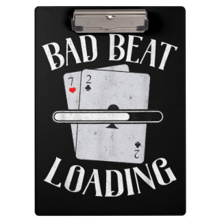 Bad Beat Loading Texas Holdem Casino Funny Poker Clipboard