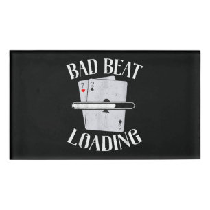 Bad Beat Loading Texas Holdem Casino Funny Poker Name Tag