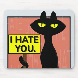 Bad Boogie Funny I Hate You Mouse Pad