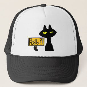 Bad Boogie - The Cat- "Really?!!" Trucker Hats