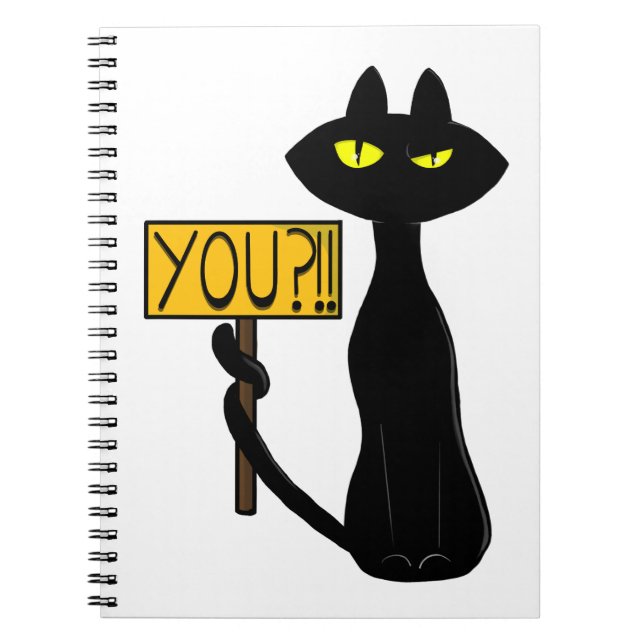 Bad Boogie -The Cat- "You?!!" funny Notebooks (Front)