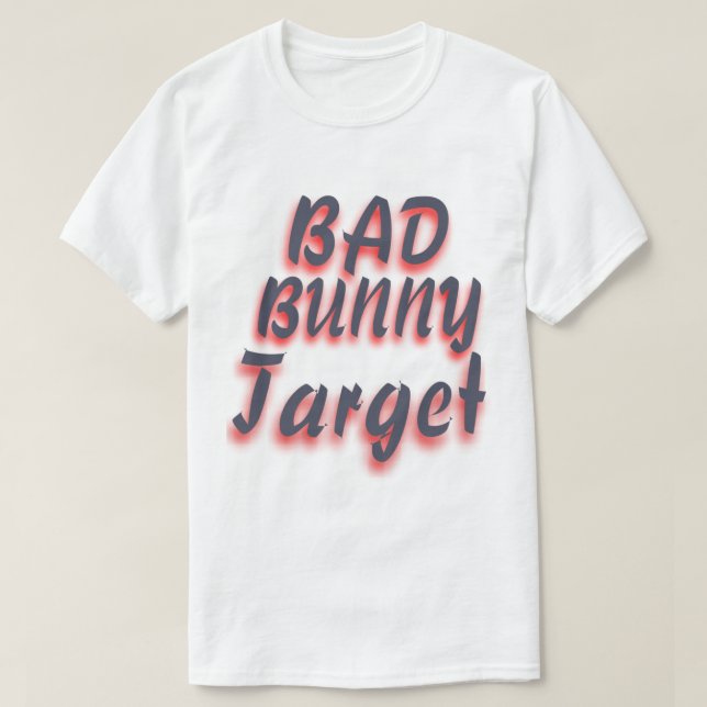 Bad Bunny Target  (17) T-Shirt (Design Front)