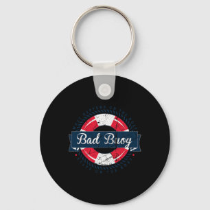 Bad Buoy - Funny Boating Sailing Nautical Theme Key Ring