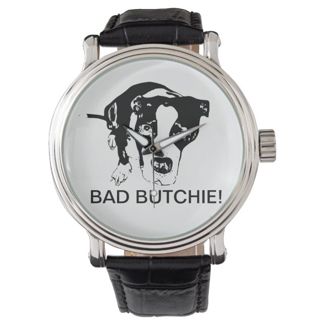 Bad Butchie dog watch (Front)