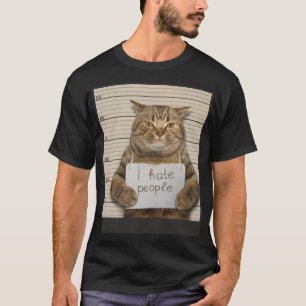 Bad Cat I Hate People T-Shirt
